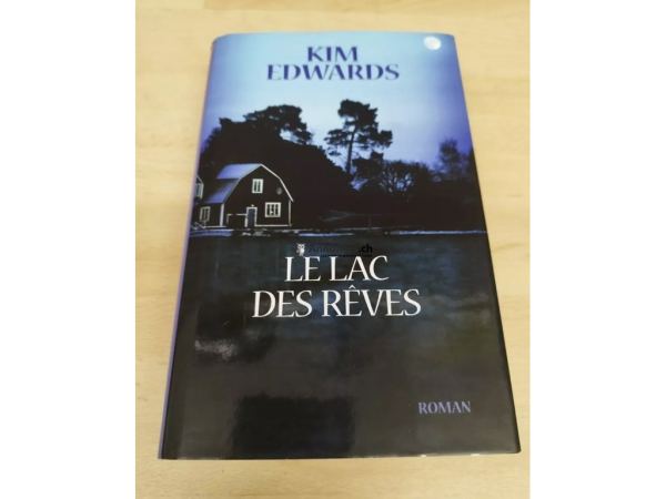 EDWARDS KIM Le lac des reves